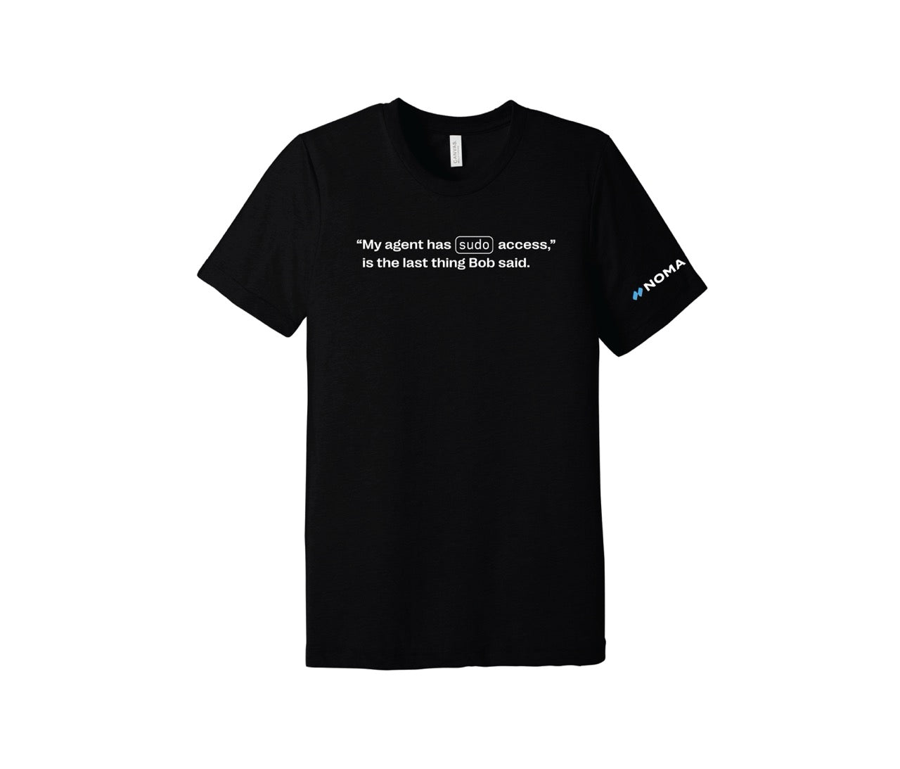 "My agent has sudo access," is the last thing Bob said.